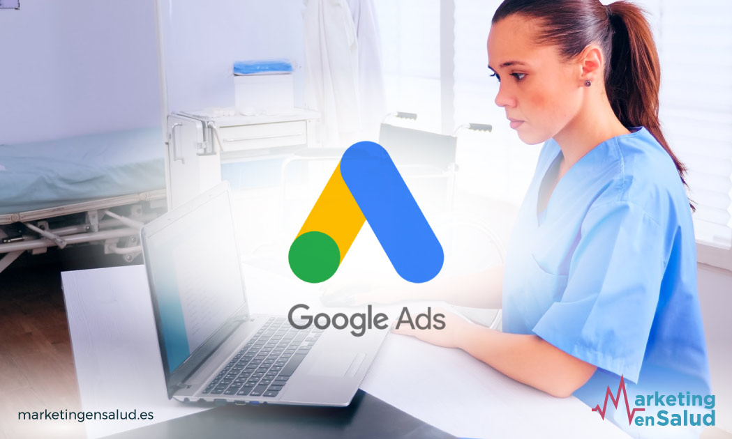 incrementar el número de pacientes con google ads